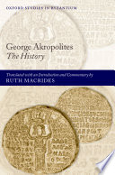 George Akropolites : the history /