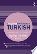 A frequency dictionary of Turkish : core vocabulary for learners /