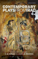 Contemporary plays from Iraq /