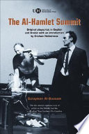 The Al-Hamlet summit : a political arabesque /