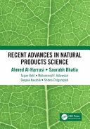Recent advances in natural products science /