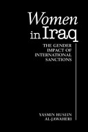 Women in Iraq : the gender impact of international sanctions /