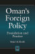 Oman's foreign policy : foundation and practice /