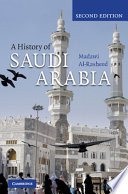 A history of Saudi Arabia /