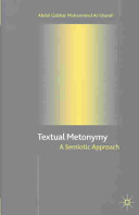 Textual metonymy : a semiotic approach /