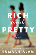 Rich and pretty /