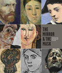 The mirror & the mask : portraiture in the age of Picasso /