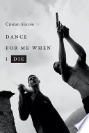 Dance for me when I die /