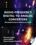 Radio-frequency digital-to-analog converters : implementation in nanoscale CMOS /