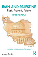 Iran and Palestine : past, present, future /