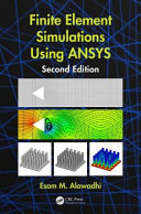 Finite element simulations using ANSYS /