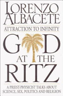 God at the Ritz : attraction to infinity /