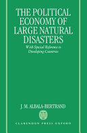 The political economy of large natural disasters : with special reference to developing countries /