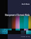 Management of electronic media /