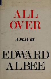 All over : a play /