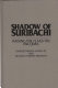 Shadow of Suribachi : raising the flags on Iwo Jima /