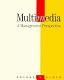 Multimedia : a management perspective /