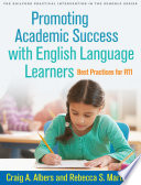 Promoting academic success with English language learners : best practices for RTI /