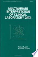 Multivariate interpretation of clinical laboratory data /