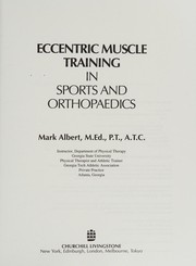 Eccentric muscle training in sports and orthopaedics /