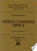 Twelve cantatas, opus 4 /