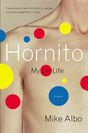 Hornito : my lie life /