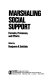 Communicating social support /