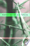 Memories of our future /