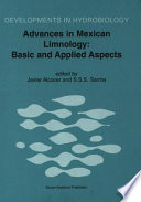 Advances in Mexican Limnology: Basic and Applied Aspects /