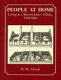 People at home : living in a Warwickshire village, 1500-1800 /