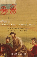 Border crossings : US culture and education in Saskatchewan 1905-1937 /