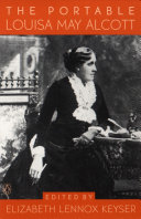 The portable Louisa May Alcott /