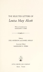 The selected letters of Louisa May Alcott /