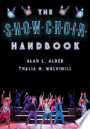 The show choir handbook /