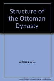 The structure of the Ottoman dynasty /