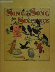 Sing a song for sixpence : the English picture book tradition and Randolph Caldecott /