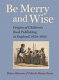 Be merry and wise : origins of children's book publishing in England, 1650-1850 /
