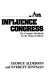How you can influence Congress : the complete handbook for the citizen lobbyist /