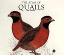 The atlas of quails /