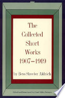 The collected short works, 1907-1919 /