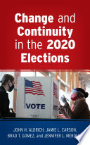 Change and continuity in the 2020 elections /