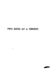 Two bites at a cherry : with other tales.