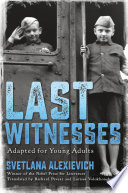 Last witnesses : adapted for young adults /