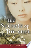 The secrets of Jin-shei : a novel /