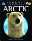 Journey into the Arctic /