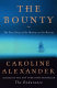 The Bounty : the true story of the mutiny on the Bounty /