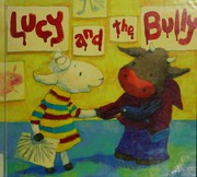 Lucy and the bully /
