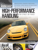 High-performance handling for street or track /