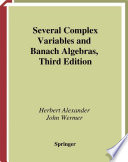 Several complex variables and Banach algebras /