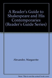 A reader's guide to Shakespeare and his contemporaries /